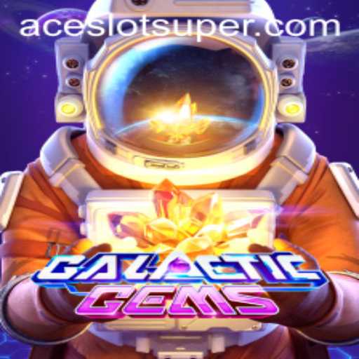 Exploring GalacticGems: A Dive into the Super Ace Slot Adventure