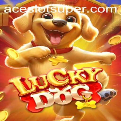 Discover the Excitement of LuckyDog: The Ultimate Super Ace Slot Experience