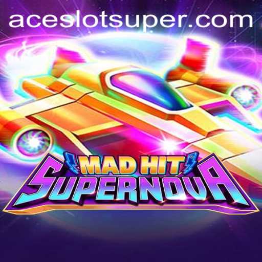 Discover the Thrills of MadHitSupernova with Super Ace Slot Features